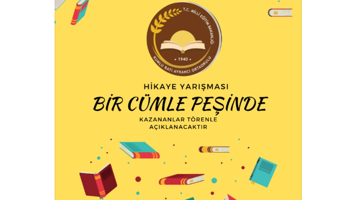 Dilimizin Zenginlikleri Projesi aralık ayı etkinlikleri kapsamında  “Bir Cümlenin Peşinde” isimli  hikaye yarışması düzenlenecektir.